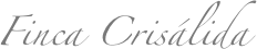 Finca Crisálida   